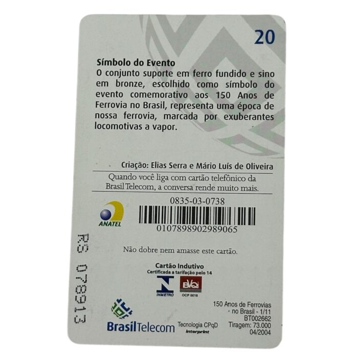 Cartão telefonico Brasil Telecom - 150 anos de ferrovias no Brasil - Imagem 2